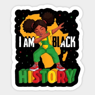 Girl Dabbing I Am Black History Kids Women Black History Month Sticker